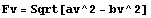 Fv = Sqrt[av^2 - bv^2]