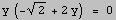 y (-2^(1/2) + 2 y)  = 0