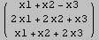 ( x1 + x2 - x3     )            2 x1 + 2 x2 + x3            x1 + x2 + 2 x3