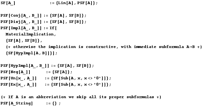 SF[A_]               &nb ... roper subformulas *) PSF[A_String]           := {} ; 