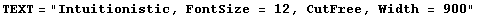TEXT = "Intuitionistic, FontSize = 12, CutFree, Width = 900"