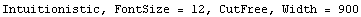 Intuitionistic, FontSize = 12, CutFree, Width = 900