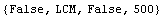 {False, LCM, False, 500}