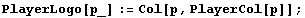 PlayerLogo[p_] := Col[p, PlayerCol[p]] ;