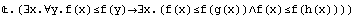 .(∃x.∀y.f(x)≤f(y)∃x.(f(x)≤f(g(x))∧f(x)≤f(h(x))))