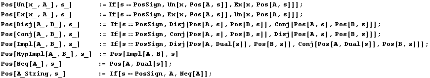 Pos[Un[x_, A_], s_]              : ...            := If[sPosSign, A, Neg[A]] ; 