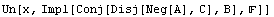 Un[x, Impl[Conj[Disj[Neg[A], C], B], ]]