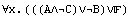 ∀x.(((A∧C)∨B)∨)