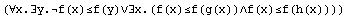 (∀x.∃y.f(x)≤f(y)∨∃x.(f(x)≤f(g(x))∧f(x)≤f(h(x))))