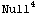 Null^4