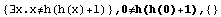 {∃x.x≠h(h(x)+1)} , 0≠h(h(0)+1),  {}