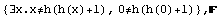 {∃x.x≠h(h(x)+1), 0≠h(h(0)+1)} , 