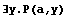 ∃y.P(a,y)