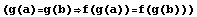 (g(a)=g(b)f(g(a))=f(g(b)))