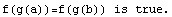 f(g(a))=f(g(b)) is true.