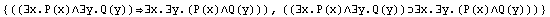 {((∃x.P(x)∧∃y.Q(y))∃x.∃y.(P(x)∧Q(y))), ((∃x.P(x)∧∃y.Q(y))∃x.∃y.(P(x)∧Q(y)))}