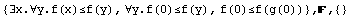 {∃x.∀y.f(x)≤f(y), ∀y.f(0)≤f(y), f(0)≤f(g(0))} , ,  {}