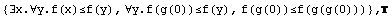 {∃x.∀y.f(x)≤f(y), ∀y.f(g(0))≤f(y), f(g(0))≤f(g(g(0)))} , 