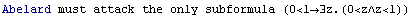 Abelard must attack the only subformula (0<1∃z.(0<z∧z<1))