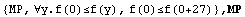 {MP, ∀y.f(0)≤f(y), f(0)≤f(0+27)} , MP