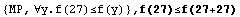 {MP, ∀y.f(27)≤f(y)} , f(27)≤f(27+27)